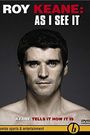 Roy Keane: As I See It