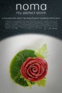 Noma: My Perfect Storm