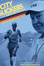 City Slickers Can't Stay with Me: The Coach Bob Larsen Story
