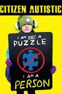 Citizen Autistic