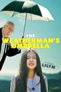 The Weatherman's Umbrella