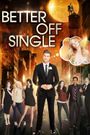 Better Off Single