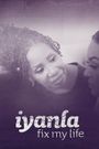 Iyanla, Fix My Life