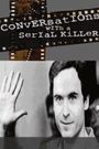 Conversations with a Serial Killer