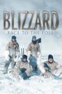 Blizzard: Race to the Pole