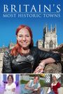 Britain's Most Historic Towns