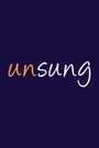 Unsung
