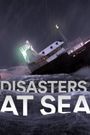 Disasters at Sea