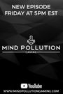Mind Pollution Gaming