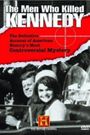 The Men Who Killed Kennedy