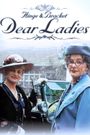 Dear Ladies