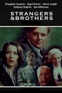 Strangers and Brothers