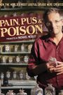 Pain, Pus & Poison: The Search for Modern Medicines