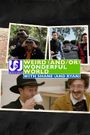 Weird (and/or) Wonderful World with Shane (and Ryan)