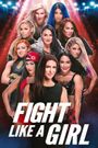 Fight Like a Girl