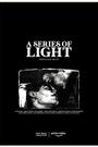 A Series of Light