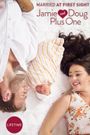 Married at First Sight: Jamie & Doug Plus One
