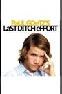 Paul Goetz's Last Ditch Effort