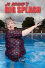 Jo Brand's Big Splash
