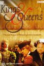 Kings and Queens