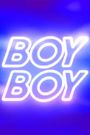 Boy Boy Montréal