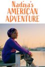 Nadiya's American Adventure
