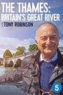 The Thames: Britain's Great River with Tony Robinson