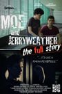 Moe & Jerryweather