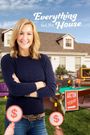 Everything but the House