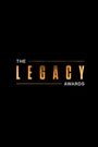 The Legacy Awards