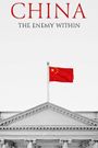 China: The Enemy Within