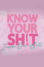 Know Your Sh!t: Inside Our Guts