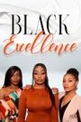 Black Excellence