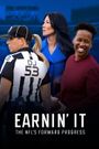 Earnin' It