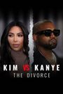 Kim vs Kanye: The Divorce