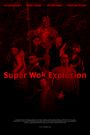 Super Wok Explosion!