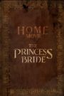 Home Movie: The Princess Bride