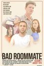 Bad Roommate