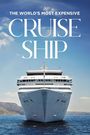 The World's Most Expensive Cruise Ship