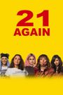 21 Again