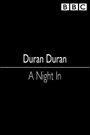 Duran Duran: A Night In