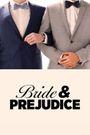Bride & Prejudice
