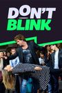 Don't Blink