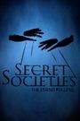 Secret Societies: The String Pullers