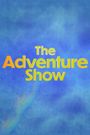 The Adventure Show