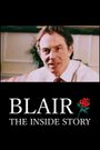 Blair: The Inside Story