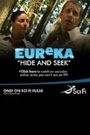 Eureka: Hide and Seek