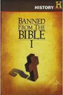 Time Machine: Banned from the Bible