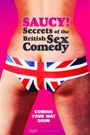 Saucy! - Secrets of the British Sex Comedy