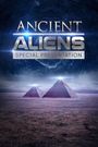 Ancient Aliens: Special Presentation
